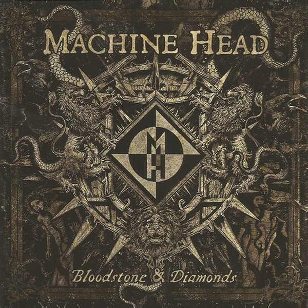 Файл:Machine Head - Bloodstone & Diamonds.jpeg
