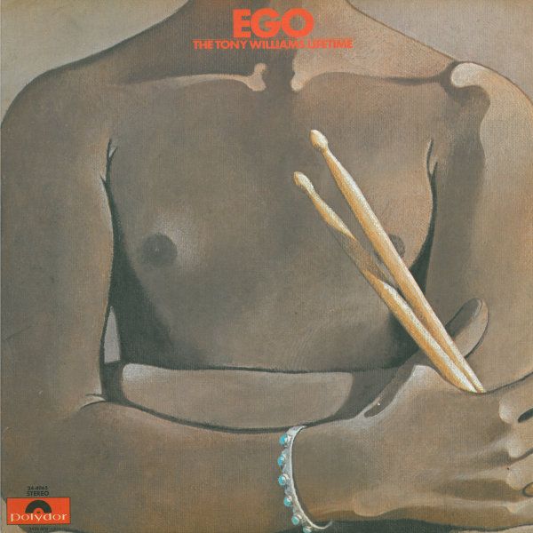 Файл:The Tony Williams Lifetime - Ego.jpeg
