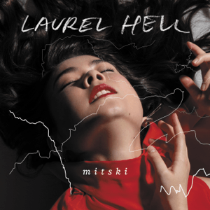Файл:Mitski - Laurel Hell.png