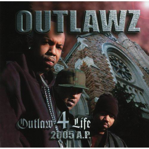 Файл:Outlawz - Outlaw 4 Life 2005 A.P..jpg