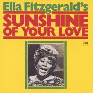 Обложка альбома Эллы Фицджеральд «Sunshine of Your Love» (1969)