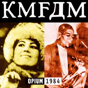 Файл:KMFDM - Opium.jpg