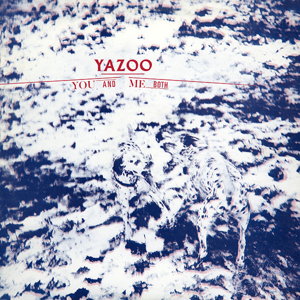 Файл:Yazoo - You and Me Both.jpeg