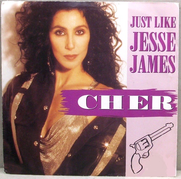 Файл:Cher - Just Like Jesse James.jpg