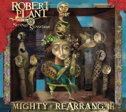 Файл:Robert Plant & The Strange Sensation - Mighty ReArranger.jpg