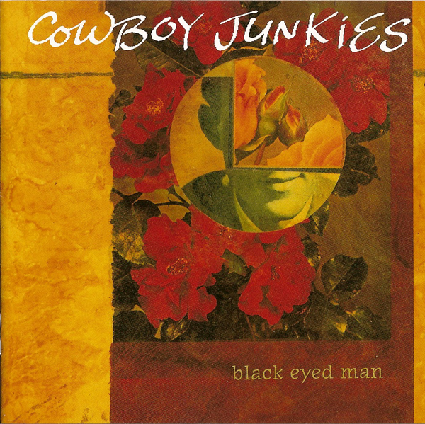 Файл:Cowboy Junkies - Black Eyed Man.jpeg