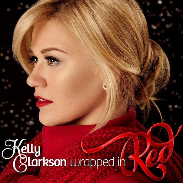 Файл:Kelly Clarkson - Wrapped in Red.jpeg
