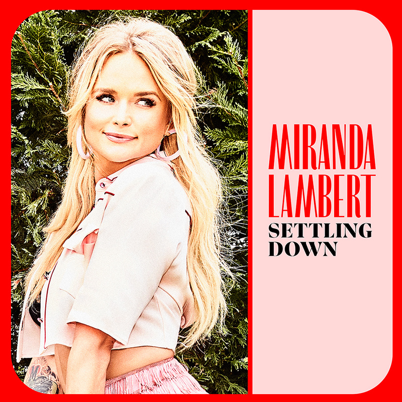 Файл:Miranda Lambert - Settling Down.jpg