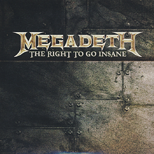 Файл:Megadeth - The Right to Go Insane.jpg