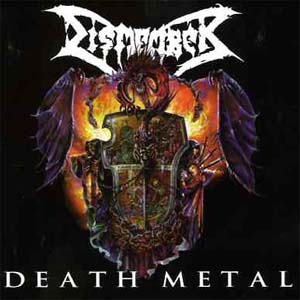 Обложка альбома Dismember «Death Metal» (1997)