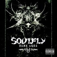 Обложка альбома Soulfly «Dark Ages» (2005)