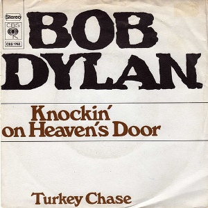 Обложка сингла Боба Дилана «Knockin’ on Heaven’s Door» (1973)