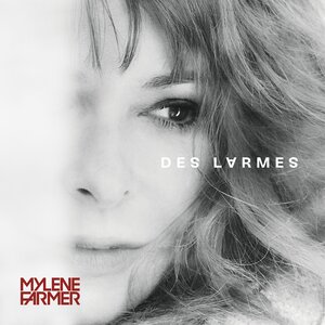 Обложка сингла Милен Фармер «Des larmes» (2019)