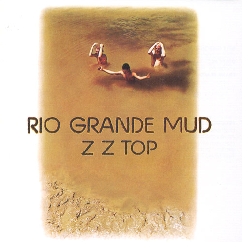 Файл:ZZ Top - Rio Grande Mud.jpg