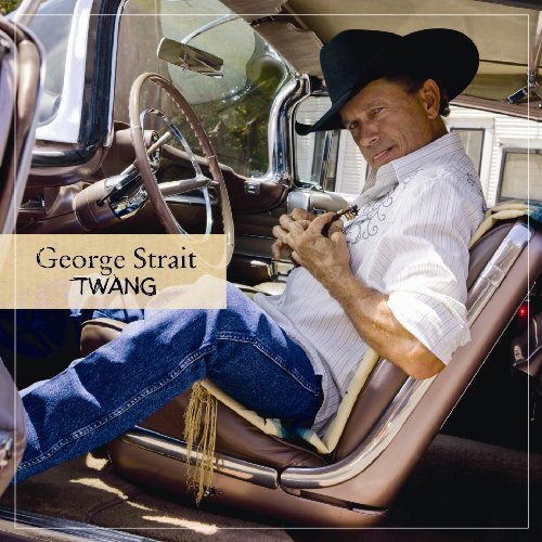 Файл:George Strait - Twang.jpg