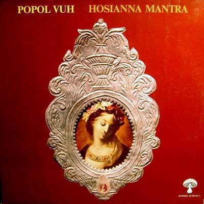 Файл:Popol Vuh - Hosianna Mantra.jpg