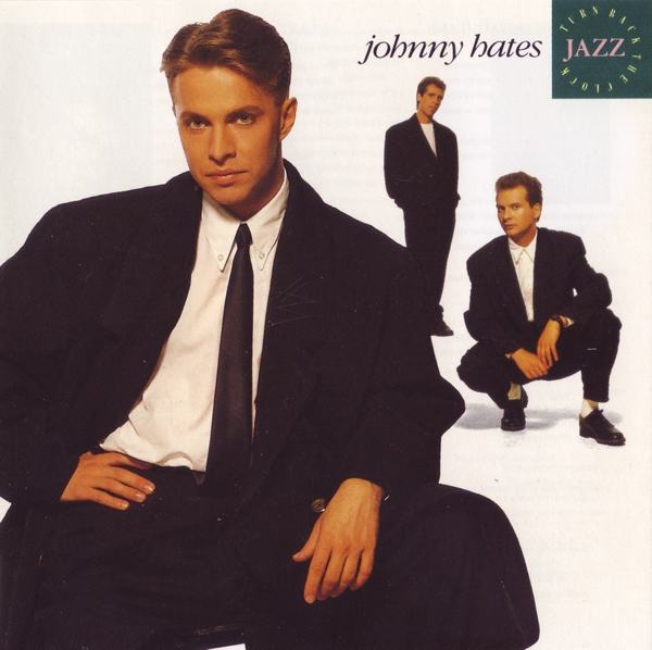 Файл:Johnny Hates Jazz - Turn Back the Clock.jpg