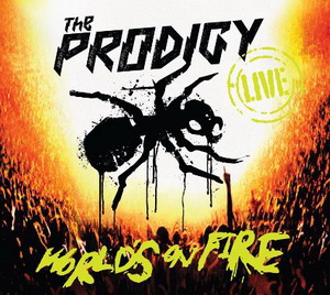 Файл:The Prodigy - World’s on Fire.jpg