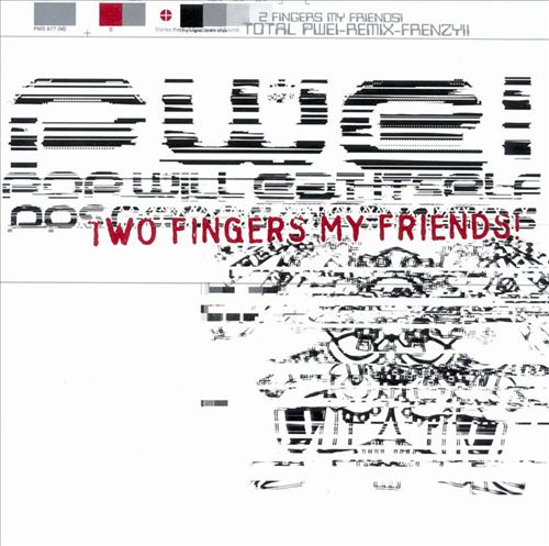 Файл:Pop Will Eat Itself - Two Fingers My Friends!.jpg
