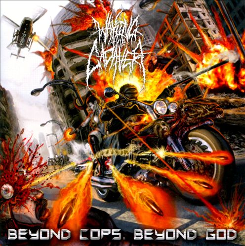 Файл:Waking the Cadaver - Beyond Cops, Beyond God.jpg