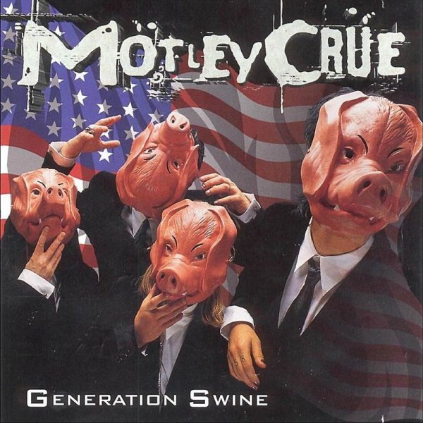 Файл:Mötley Crüe - Generation Swine.jpeg
