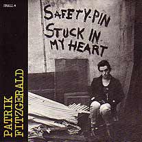 Обложка сингла Патрик Фицджеральд «Safety Pin Stuck in My Heart» (1977)