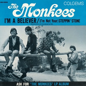 Обложка сингла The Monkees «I'm a Believer» (1966)