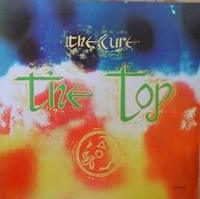 Обложка альбома The Cure «The Top» (1984)