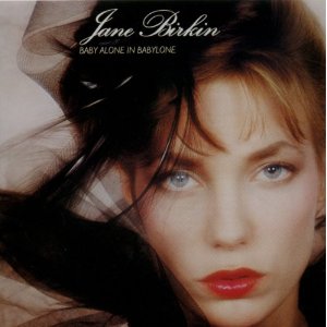 Файл:Jane Birkin - Baby Alone in Babylone.jpeg