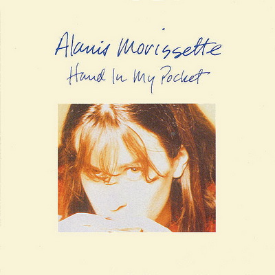 Файл:Alanis Morissette - Hand in My Pocket.jpg
