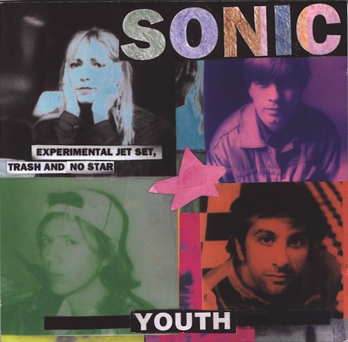 Файл:Sonic Youth - Experimental Jet Set, Trash and No Star.jpg