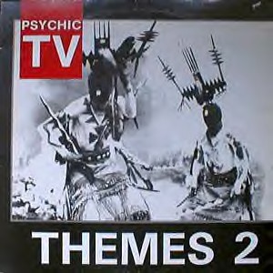 Файл:Psychic TV - Themes 2.jpg
