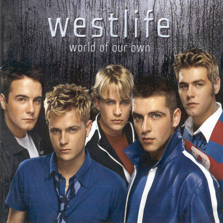 Файл:Westlife - World of Our Own.jpg
