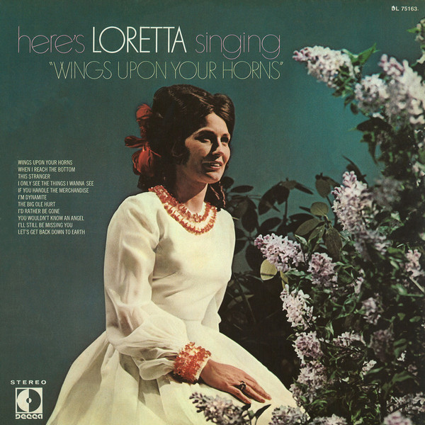 Файл:Loretta Lynn - Wings Upon Your Horns.jpg