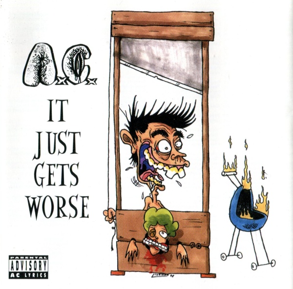 Файл:Anal Cunt - It Just Gets Worse.jpeg