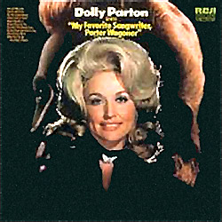 Обложка альбома Долли Партон «My Favorite Songwriter: Porter Wagoner» (1972)