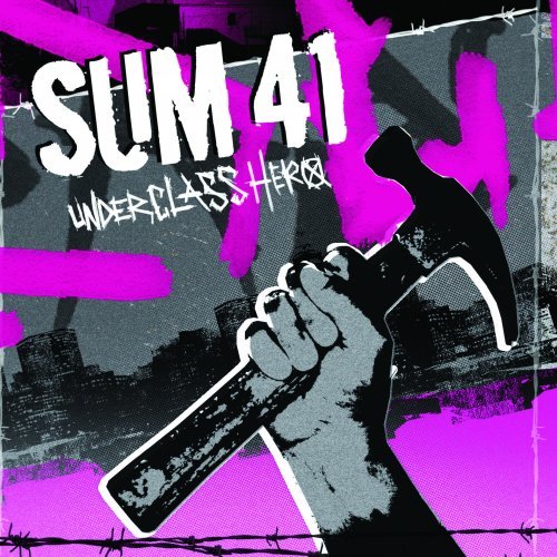 Файл:Sum 41 - Underclass Hero (песня).jpg
