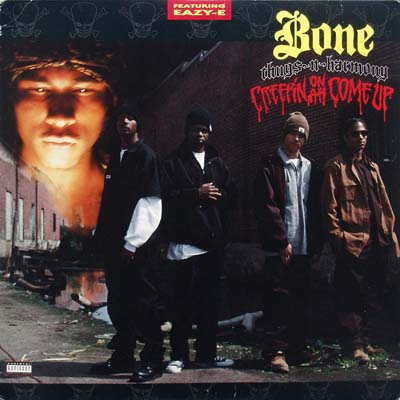 Файл:Bone Thugs-N-Harmony - Creepin on ah Come Up.jpeg