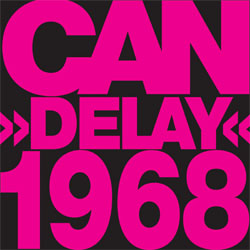 Обложка альбома Can «Delay 1968» (1981)