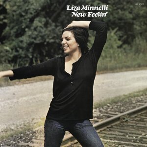 Обложка альбома Лайзы Миннелли «New Feelin’» (1970)