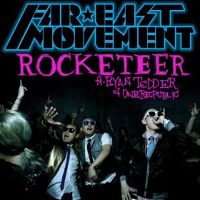 Обложка сингла Far East Movement при участии Райана Теддера «Rocketeer» (2010)