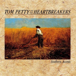 Обложка альбома Tom Petty and the Heartbreakers «Southern Accents» (1985)