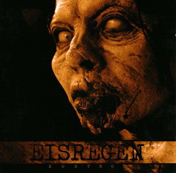 Файл:Eisregen - Rostrot.jpg