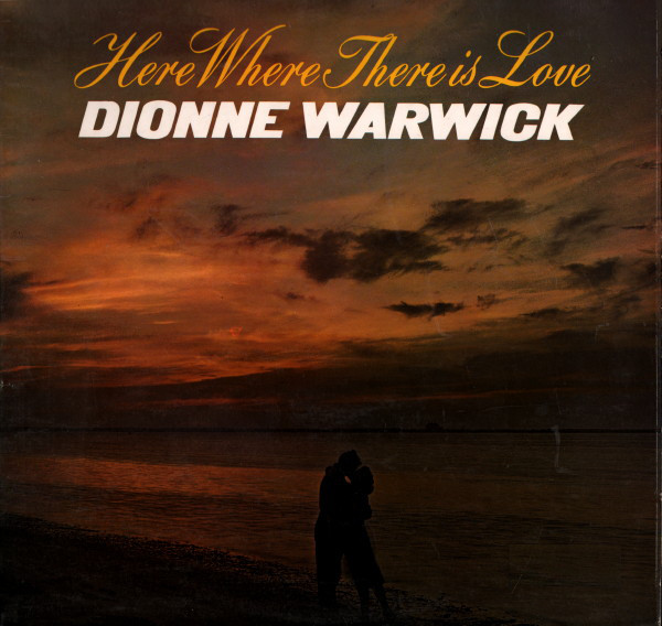 Файл:Dionne Warwick - Here Where There Is Love.jpg