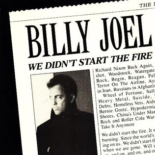 Обложка сингла Билли Джоэл «We Didn’t Start the Fire» (1989)