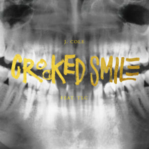 Обложка сингла Джея Коула совместно с TLC «Crooked Smile» (2013)