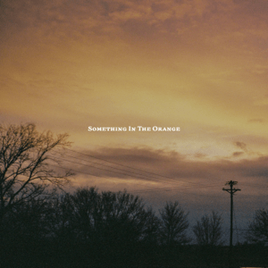 Файл:Zach Bryan - Something in the Orange.png