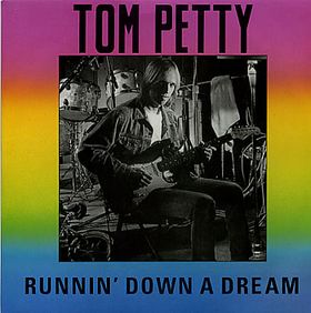 Обложка сингла Тома Петти «Runnin' Down a Dream» (1989)