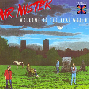 Файл:Mr. Mister - Welcome to the Real World.jpeg