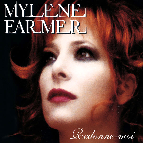 Файл:Mylène Farmer - Redonne-moi.jpg